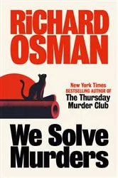 Book cover of We Solve Murders by Richard Osman