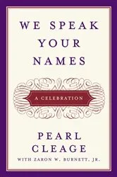 Book cover of We Speak Your Names by Pearl Cleage