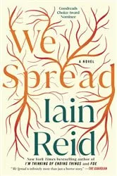 Book cover of We Spread by Iain Reid