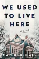 Book cover of We Used to Live Here by N/A