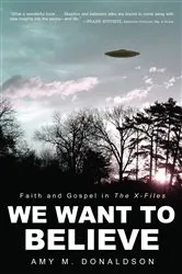 Book cover of We Want to Believe by Amy M. Donaldson