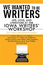 Book cover of We Wanted to Be Writers by Eric Olsen