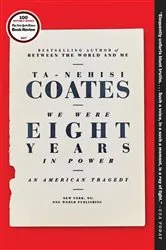 Book cover of We Were Eight Years in Power by Unknown