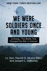 Book cover of We Were Soldiers Once . . . and Young by Harold G. Moore