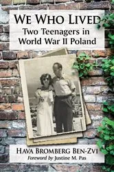 Book cover of We Who Lived by Hava Bromberg Ben-Zvi