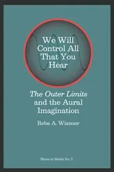 Book cover of We Will Control All That You Hear by Reba Reba Wissner