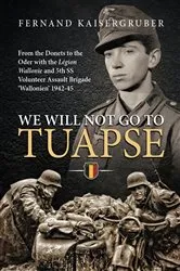 Book cover of We Will Not Go to Tuapse by Unknown