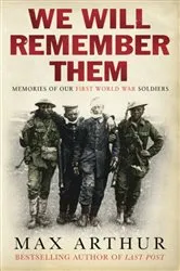 Book cover of We Will Remember Them by Max Arthur