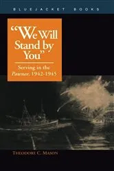 Book cover of We Will Stand by You by Theodore C. Mason