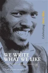 Book cover of We Write What We Like by Darryl Accone