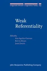 Book cover of Weak Referentiality by Ana Aguilar-Guevara