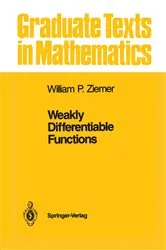 Book cover of Weakly Differentiable Functions by William P. Ziemer