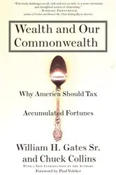 Book cover of Wealth and Our Commonwealth by William H. Gates