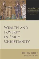 Book cover of Wealth and Poverty in Early Christianity by Helen Rhee