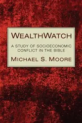 Book cover of WealthWatch by Michael S. Moore