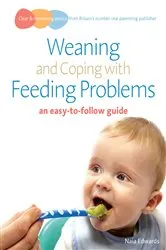 Book cover of Weaning and Coping with Feeding Problems by Naia Edwards