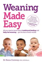Book cover of Weaning Made Easy by Rana Conway