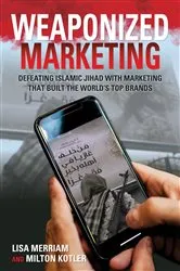 Book cover of Weaponized Marketing by Lisa Merriam