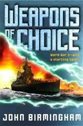 Book cover of Weapons of Choice by Paul G. Gillespie