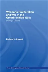 Book cover of Weapons Proliferation and War in the Greater Middle East by Richard L. Russell