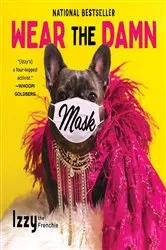 Book cover of Wear the Damn Mask by Unknown