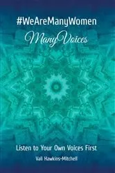 Book cover of #WeAreManyWomen by Vali Hawkins-Mitchell