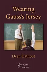 Book cover of Wearing Gauss’s Jersey by Dean Hathout