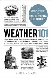 Book cover of Weather 101 by Kathleen Sears