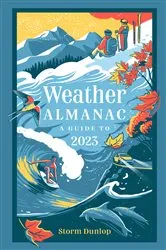 Book cover of Weather Almanac 2023 by Storm Dunlop