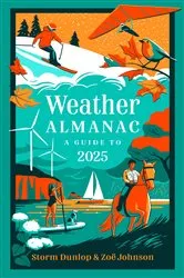 Book cover of Weather Almanac 2025 by Storm Dunlop