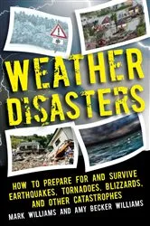 Book cover of Weather Disasters by Mark D. Williams