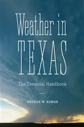 Book cover of Weather in Texas by George W. Bomar