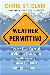 Book cover of Weather Permitting by Chris St. Clair