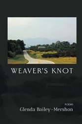Book cover of Weaver's Knot by Glenda Bailey-Mershon