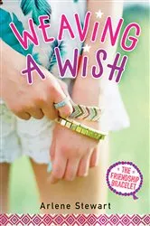 Book cover of Weaving a Wish by Arlene Stewart