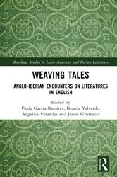 Book cover of Weaving Tales by Paula García-Ramírez