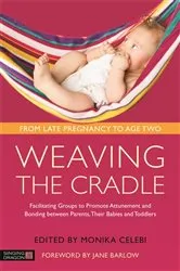 Book cover of Weaving the Cradle by Monika Celebi