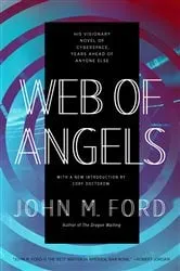 Book cover of Web of Angels by John M. Ford