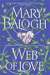 Book cover of Web of Love by Mary Balogh