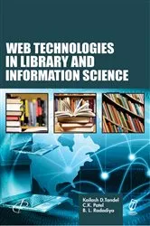 Book cover of Web Technologies In Library And Information Science by KAILASH D. TANDEL