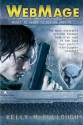 Book cover of WebMage by Kelly McCullough
