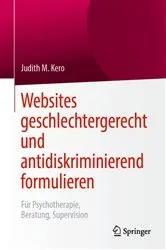 Book cover of Websites geschlechtergerecht und antidiskriminierend formulieren by Judith M. Kero