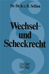 Book cover of Wechsel- und Scheckrecht (4th ed.) by Reinhold Sellien