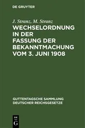 Book cover of Wechselordnung in der Fassung der Bekanntmachung vom 3. Juni 1908 (10th ed.) by J. Stranz