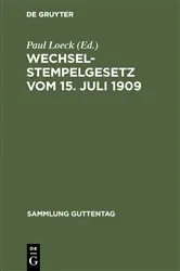 Book cover of Wechselstempelgesetz vom 15. Juli 1909 (11th ed.) by Paul Loeck