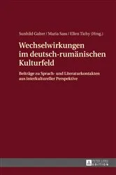 Book cover of Wechselwirkungen im deutsch-rumaenischen Kulturfeld by Sunhild Galter