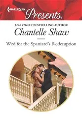 Book cover of Wed for the Spaniard's Redemption by Chantelle Shaw