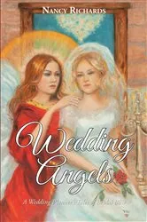 Book cover of Wedding Angels by Nancy Richards