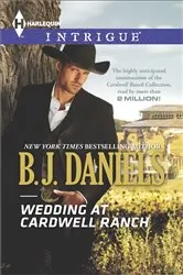 Book cover of Wedding at Cardwell Ranch by B.J. Daniels