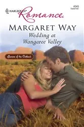 Book cover of Wedding at Wangaree Valley by Margaret Way